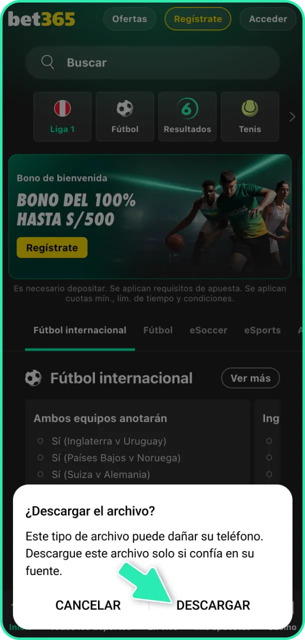 Confirma la descarga de la App Android en tu dispositivo Bet365.